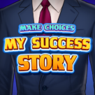 My Success Story: Choice Games